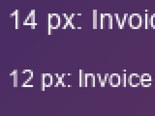 the 14 px and 12 px text, original PNG file, zoomed in 4x